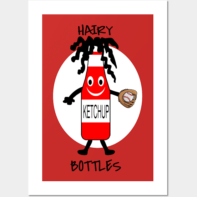 HAIRY KETCHUP BOTTLES Wall Art by YourLuckyTee